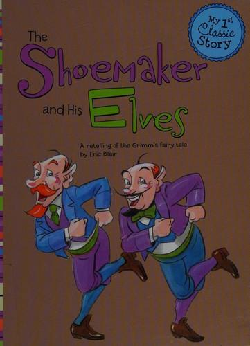 The shoemaker and his elves