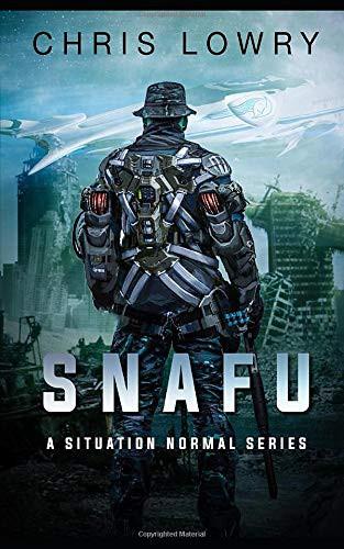 Cover of SNAFU - a military science fiction action adventure