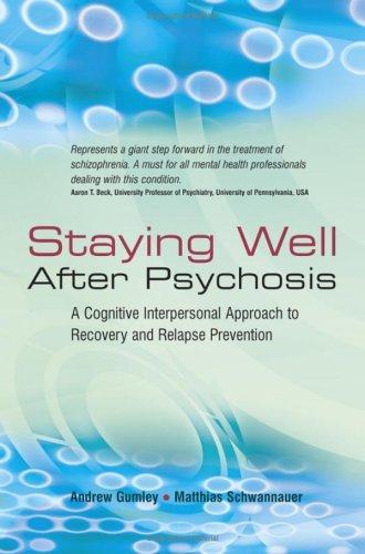 Staying well after psychosis