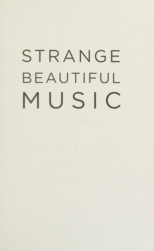 Strange beautiful music