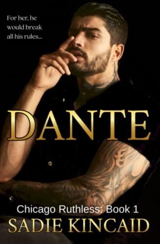Cover of Dante (Chicago ruthless book 1)
