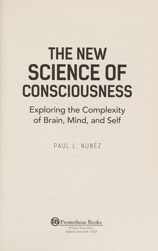 The new science of consciousness