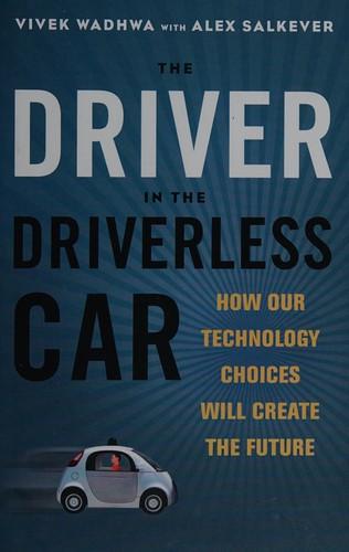 The driver in the driverless car