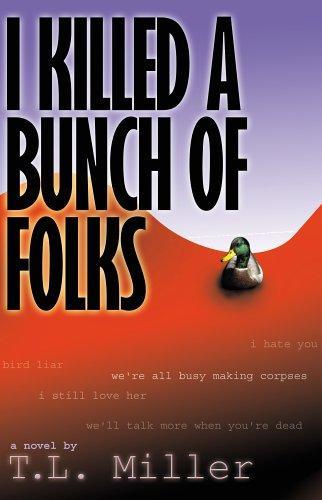 Cover of I Killed a Bunch of Folks