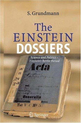The Einstein Dossiers