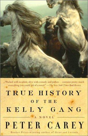 True history of the Kelly gang