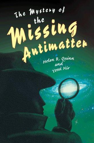 Cover of The mystery of the missing antimatter