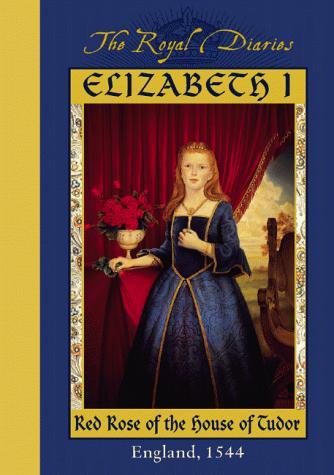 Elizabeth I, red rose of the House of Tudor