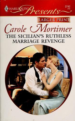 Cover of The Sicilian's Ruthless Marriage Revenge