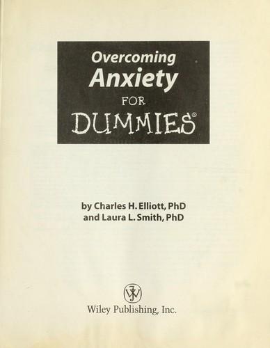 Overcoming Anxiety for Dummies