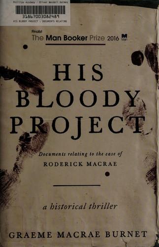 His bloody project